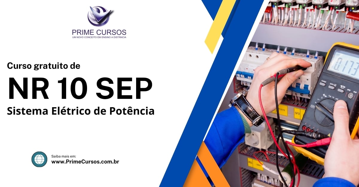 Curso de NR 10 SEP - Sistema Elétrico de Potência