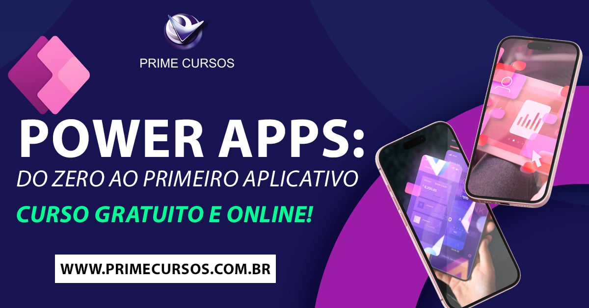 Curso de Power Apps: Do Zero ao Primeiro App