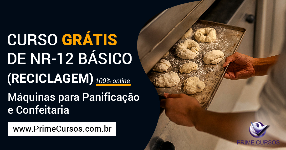 Curso de NR 12 Básico - Segurança no Trabalho em Máquinas para Panificação e Confeitaria