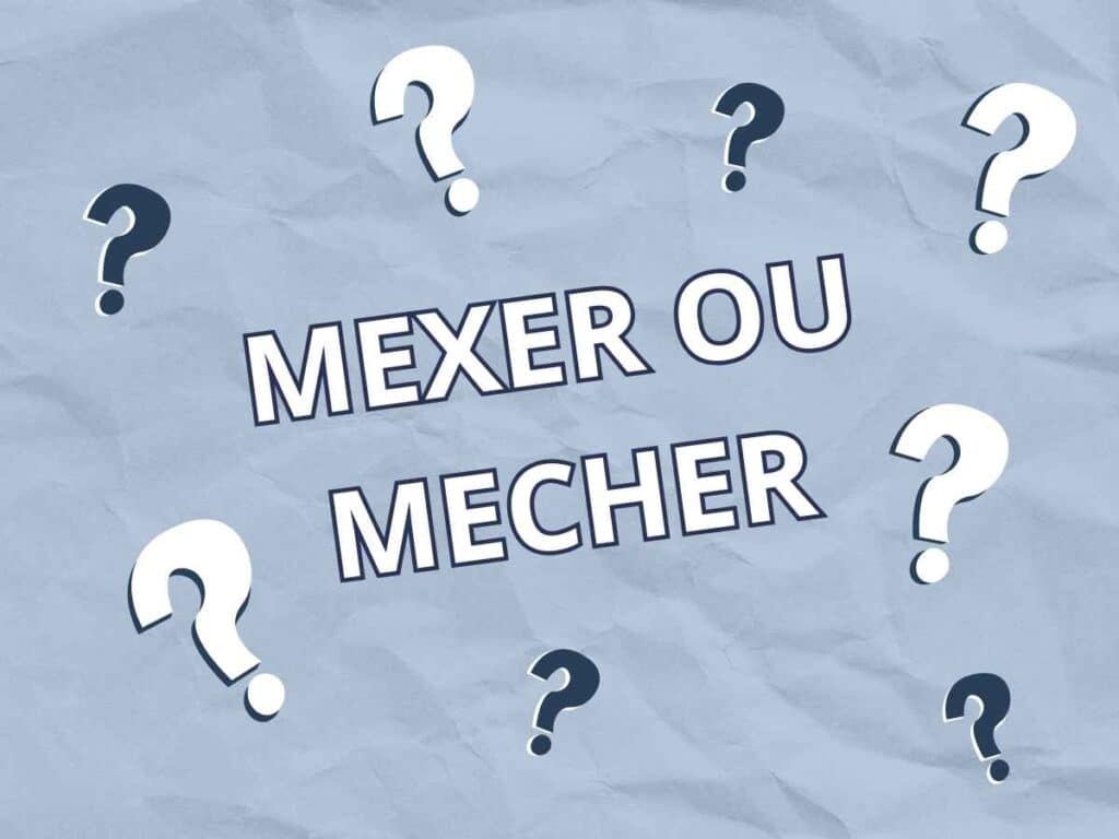 Imagem ilustrativa sobre como escrever mexer ou mecher?